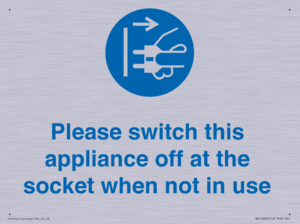 Please switch this appliance off at the socket when not in use